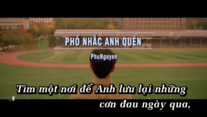 Phố Nhắc Anh Quên – PhuNguyen