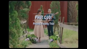 Phút Cuối – Phương Phương Thảo