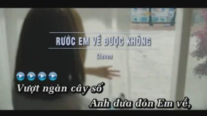 Rước Em Về Được Không – Steven