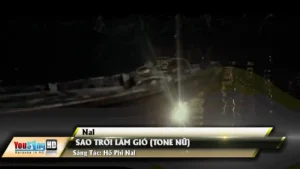 Sao Trời Làm Gió (Tone Nữ) – Nal