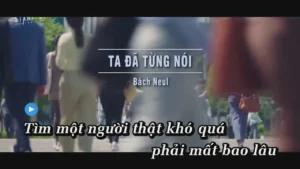 Ta Đã Từng Nói – Bách Neul