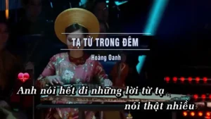 Tạ Từ Trong Đêm – Hoàng Oanh