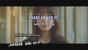 Thanh Âm Vụn Vỡ – August Đỗ Hải Đăng