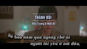 Thành Đôi – Kiều Trương & Nhật Ân