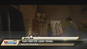 Thấy Đèn Vội Quên Trăng – Nam Anh