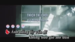 Thích Thì Chơi – Bích Phương & Phúc Du