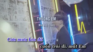 Thương Em – Mai Huy Thắng