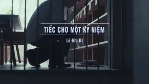 Tiếc Cho Một Kỷ Niệm – Lê Đức Độ