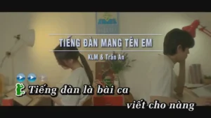 Tiếng Đàn Mang Tên Em – KLM & Trần An