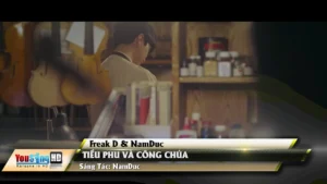 Tiều Phu Và Công Chúa – Freak D & NamDuc