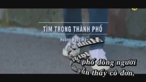 Tìm Trong Thành Phố – Hoàng Ngọc Hà