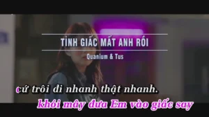 Tỉnh Giấc Mất Anh Rồi – Quanium & Tus