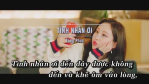 Tình Nhân Ơi – Tăng Phúc