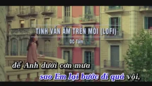 Tình Vẫn Ấm Trên Môi (Lofi) – DC Tâm