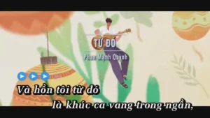 Từ Đó – Phan Mạnh Quỳnh