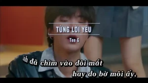 Từng Lời Yêu – Tee G