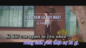 Từng Xem Là Duy Nhất – Lý Tuấn Kiệt