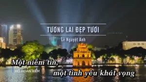 Tương Lai Đẹp Tươi – Lê Nguyệt Anh