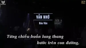 Vẫn Nhớ – Bảo Vân