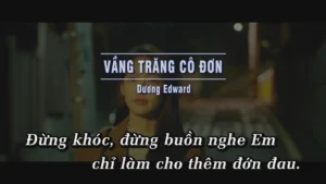 Vầng Trăng Cô Đơn – Dương Edward