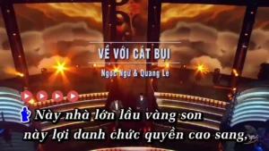 Về Với Cát Bụi – Ngọc Ngữ & Quang Lê