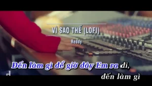 Vì Sao Thế (Lofi) – Reddy