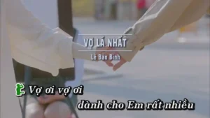 Vợ Là Nhất – Lê Bảo Bình