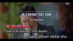 Vô Ý Nhưng Thật Lòng – Chu Thúy Quỳnh