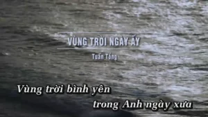 Vùng Trời Ngày Ấy – Tuấn Tống