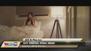 Xót Thương Hồng Nhan – AOi & Phát Lee