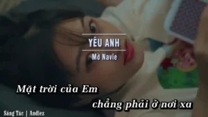 Yêu Anh – Mờ Navie