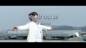 Yêu Một Chọn Hai – Đỗ Minh Quân