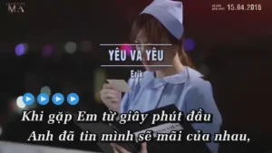 Yêu Và Yêu – ERIK